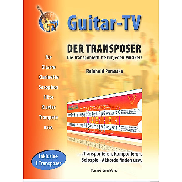 Guitar-TV, Der Transposer, m. Original-Transposer, Reinhold Pomaska