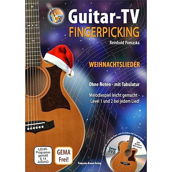 Guitar-TV: Fingerpicking - Weihnachtslieder (mit DVD), m. 1 DVD-ROM, Reinhold Pomaska