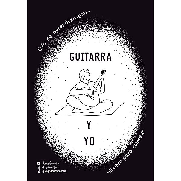 Guitarra y yo, Jorge Guzman