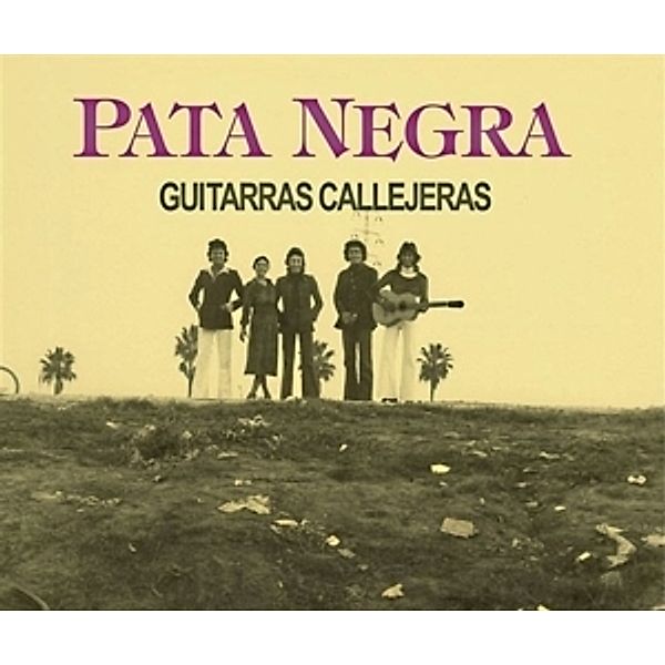 Guitarras Callejeras (180 Gramm Vinyl), Pata Negra