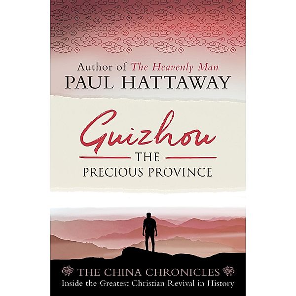 Guizhou / SPCK, Paul Hattaway