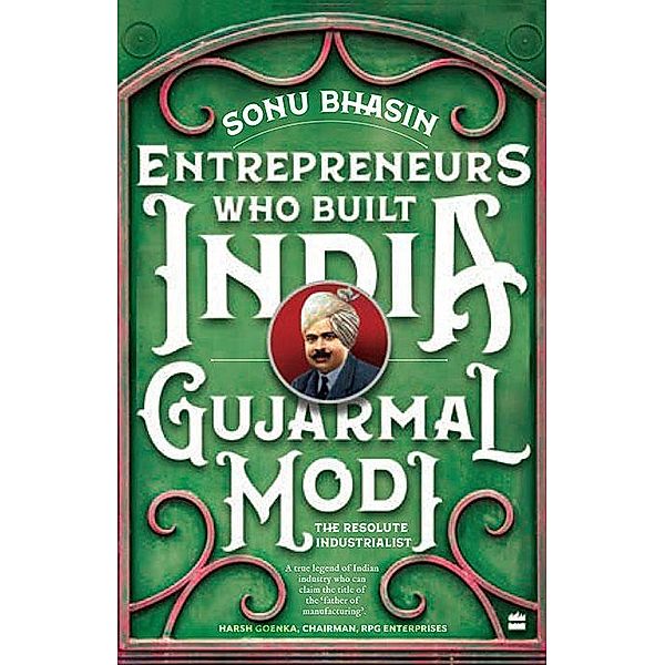 Gujarmal Modi, Sonu Bhasin