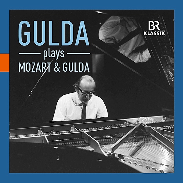 Gulda Plays Mozart & Gulda, Friedrich Gulda, Leopold Hager, BRSO