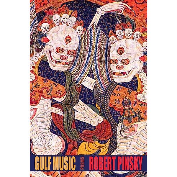 Gulf Music, Robert Pinsky