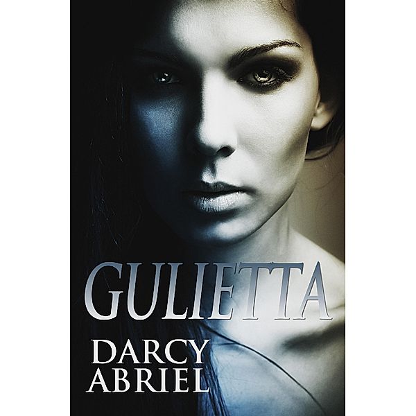 Gulietta, Darcy Abriel