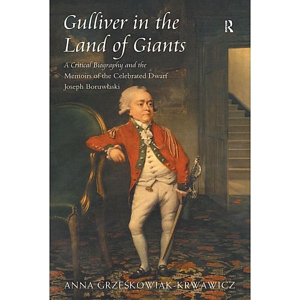 Gulliver in the Land of Giants, Anna Grzeskowiak-Krwawicz