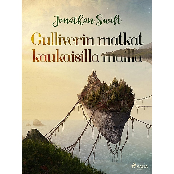 Gulliverin matkat kaukaisilla mailla / World Classics, Jonathan Swift