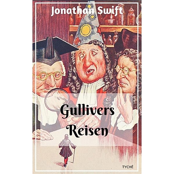 Gullivers Reisen, Jonathan Swift, Franz Kottenkamp