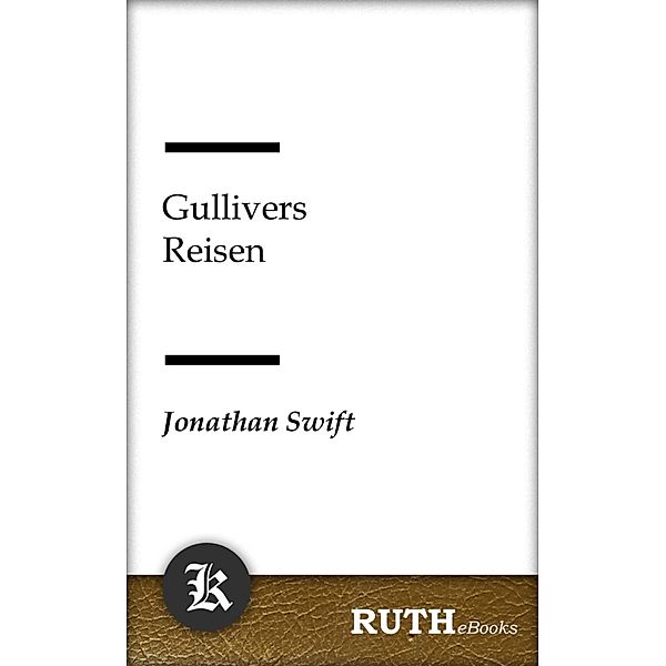 Gullivers Reisen, Jonathan Swift