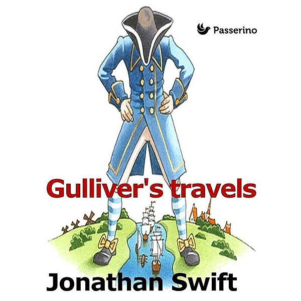 Gulliver's travels, Jonathan Swift