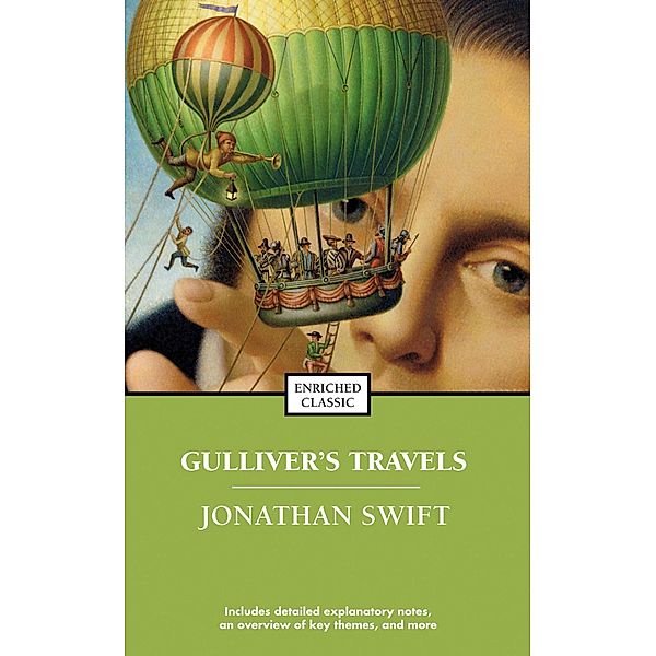 Gulliver's Travels and A Modest Proposal / Enriched Classics, Jonathan Swift