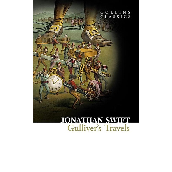 Gulliver's Travels / Collins Classics, Jonathan Swift