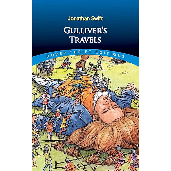 Gulliver's Travels / Dover Thrift Editions: Classic Novels, Jonathan Swift