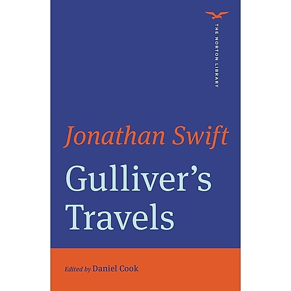 Gulliver's Travels (First Edition)  (The Norton Library) / The Norton Library Bd.0, Jonathan Swift
