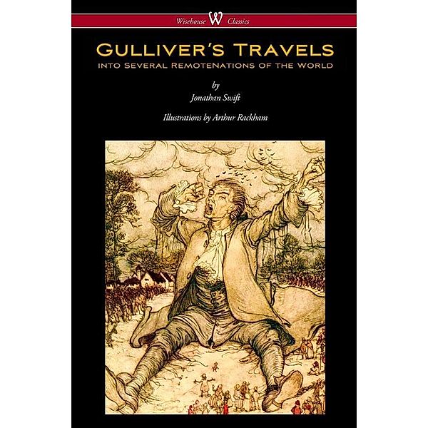 Gulliver's Travels into Several Remote Nations of the World, Jonathan Swift