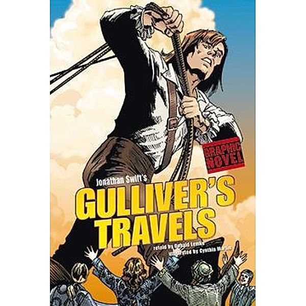 Gulliver's Travels / Raintree Publishers, Jonathan Swift