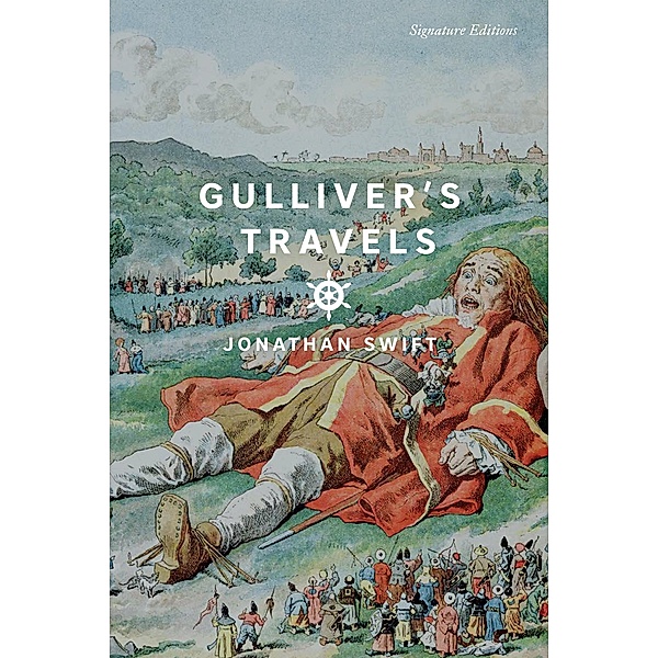 Gulliver's Travels / Signature Editions, Jonathan Swift