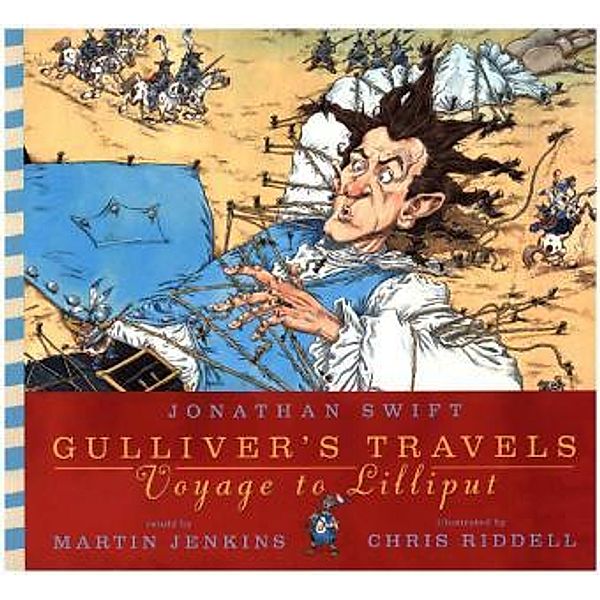 Gulliver's Travels - Voyage to Lilliput, Jonathan Swift