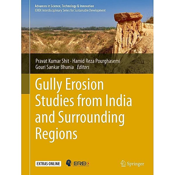 Gully Erosion Studies from India and Surrounding Regions / Advances in Science, Technology & Innovation