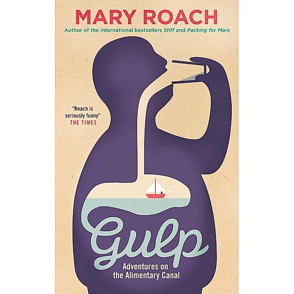 Gulp, Mary Roach