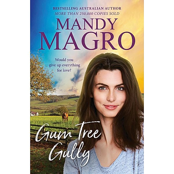 Gum Tree Gully, Mandy Magro