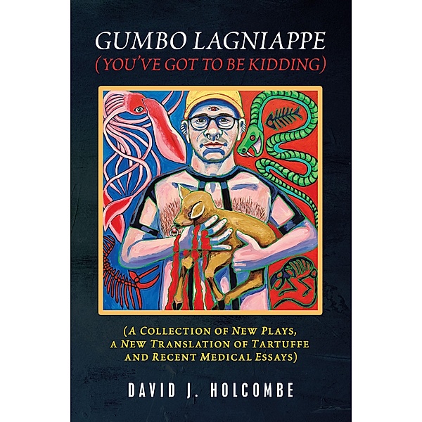 Gumbo Lagniappe (You'Ve Got to Be Kidding), David J. Holcombe