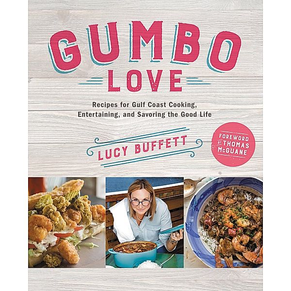 Gumbo Love, Lucy Buffett