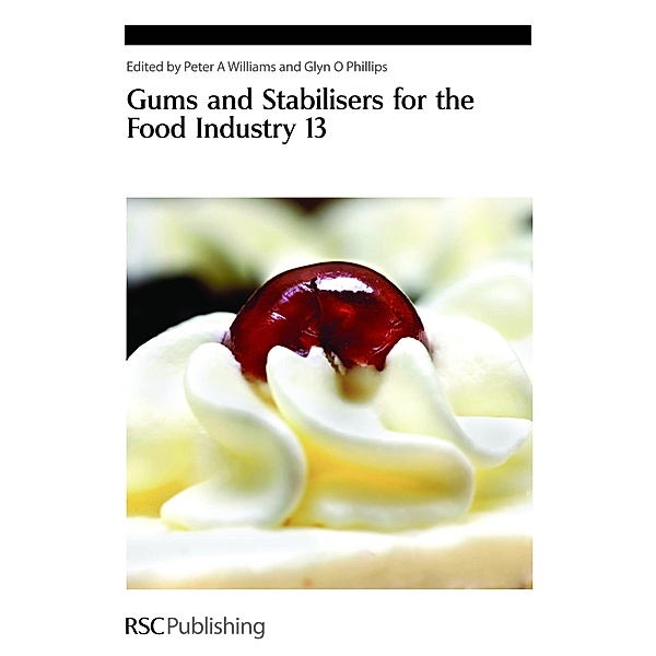 Gums and Stabilisers for the Food Industry 13 / ISSN