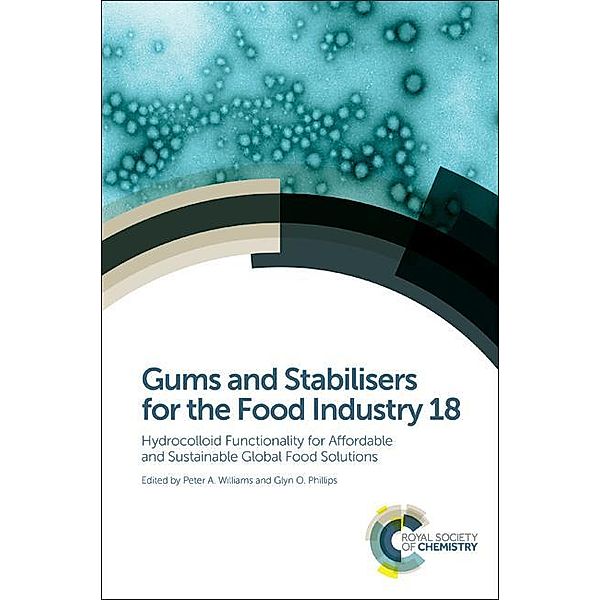 Gums and Stabilisers for the Food Industry 18 / ISSN
