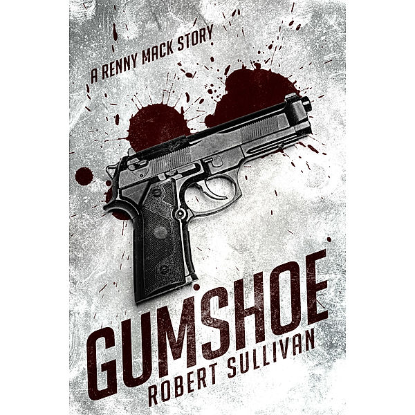 Gumshoe, Robert Sullivan