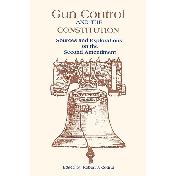 Gun Control and the Constitution