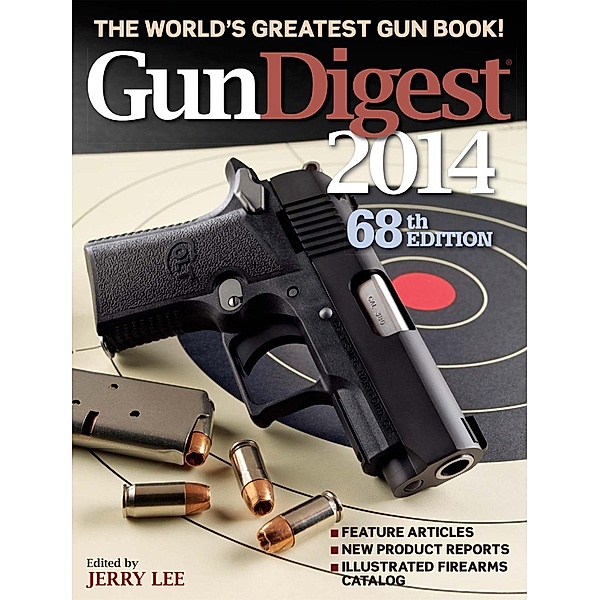 Gun Digest 2014, Jerry Lee