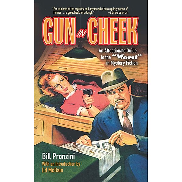 Gun in Cheek, Bill Pronzini