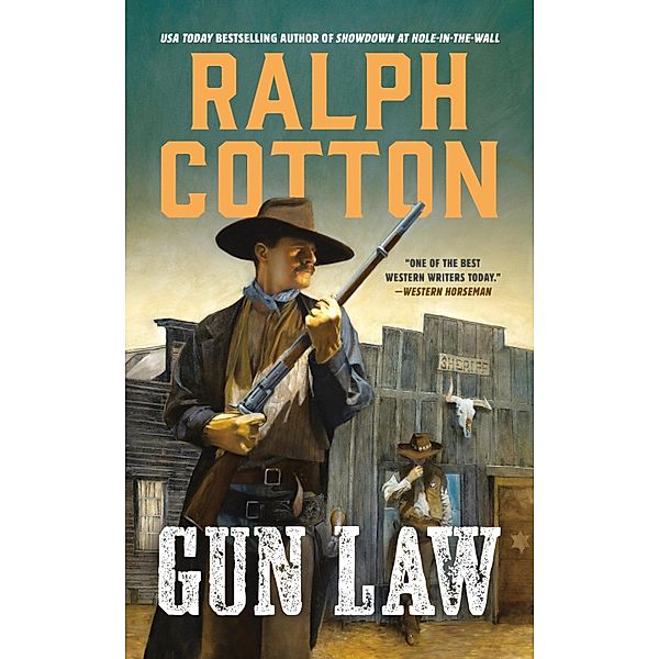 Gun Law, Ralph Cotton