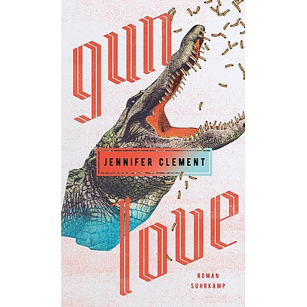 Gun Love, Jennifer Clement