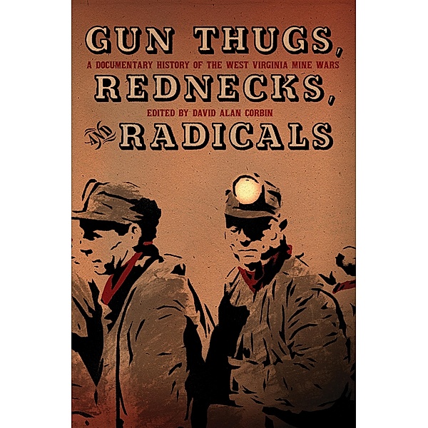 Gun Thugs, Rednecks, and Radicals / PM Press
