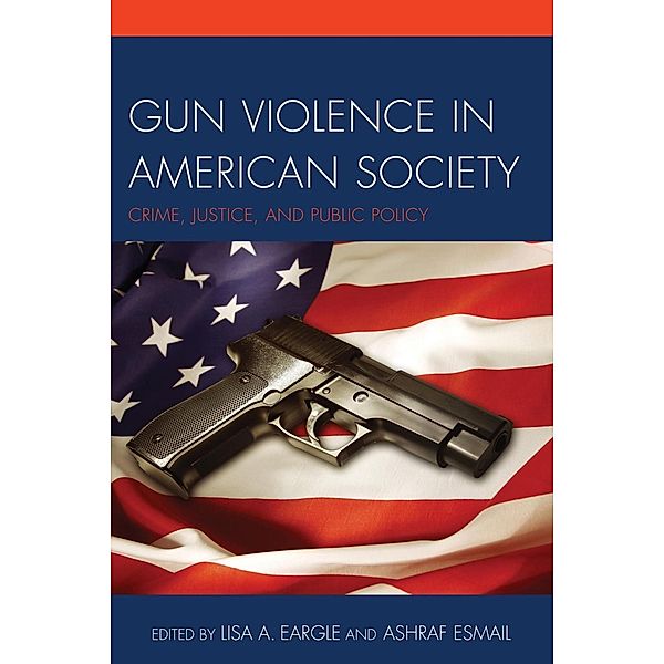 Gun Violence in American Society