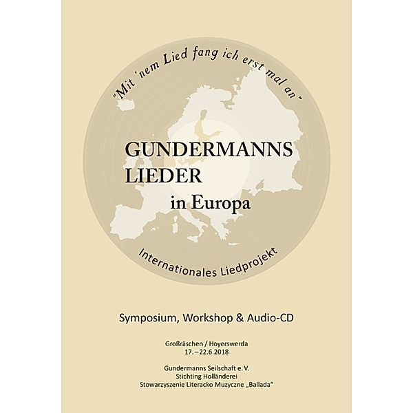 Gundermanns Lieder In Europa,Internationales Lied, Gundermann s Seilschaft e.V.