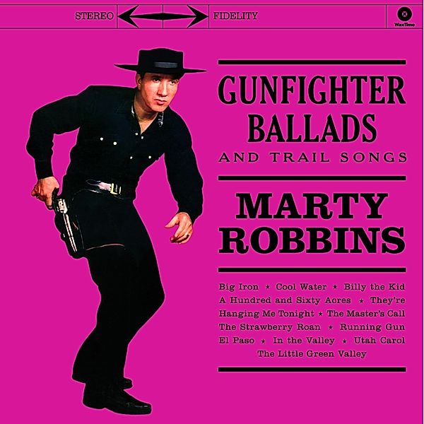 Gunfighter Ballads And Trail Songs (Ltd.Edt 180g (Vinyl), Marty Robbins