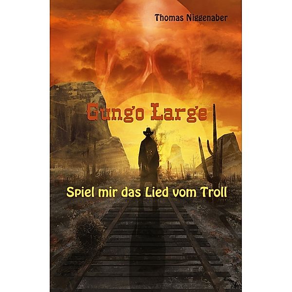 Gungo Large - Spiel mir das Lied vom Troll, Thomas Niggenaber