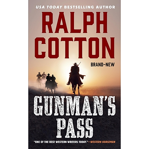 Gunman's Pass / A Will Summers Novel, Ralph Cotton
