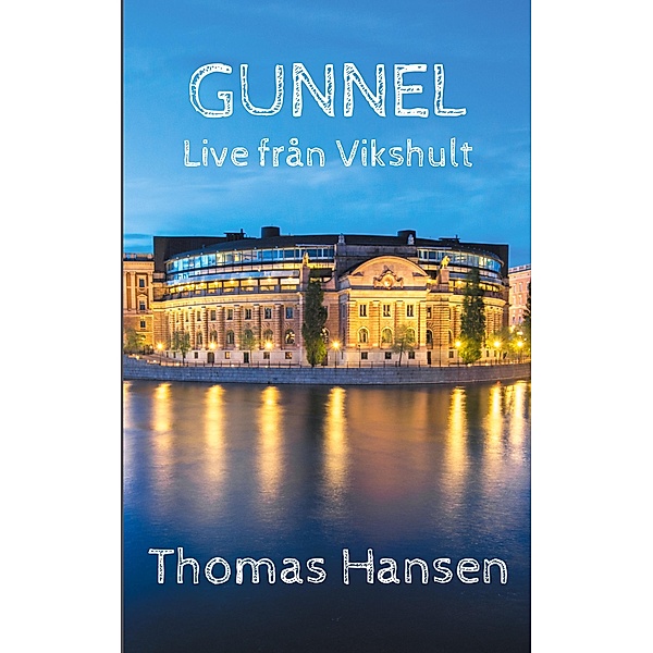 Gunnel, Thomas Hansen