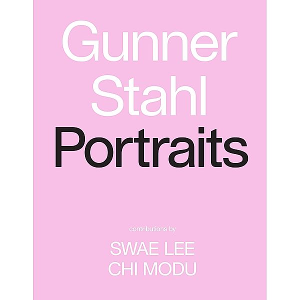 Gunner Stahl: Portraits, Gunner Stahl