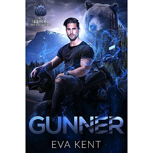 Gunner (The Blood Brotherhood, #4) / The Blood Brotherhood, Eva Kent