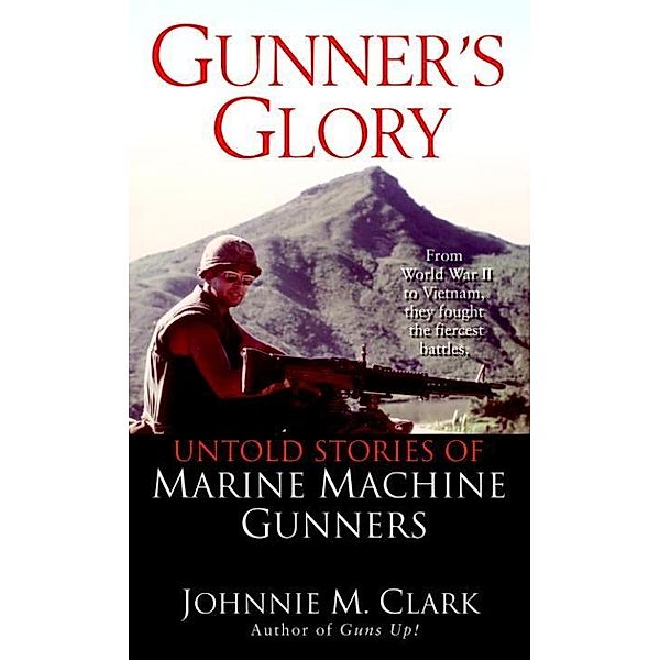 Gunner's Glory, Johnnie Clark