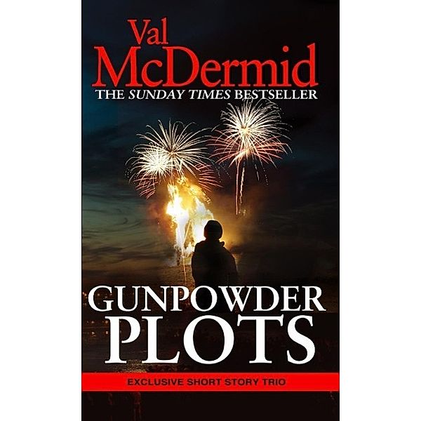 Gunpowder Plots, Val McDermid