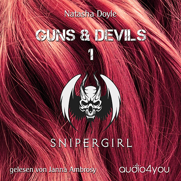 Guns and Devils - 1 - Snipergirl, Natasha Doyle