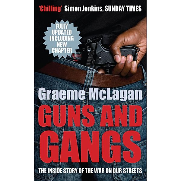 Guns and Gangs, Graeme McLagan