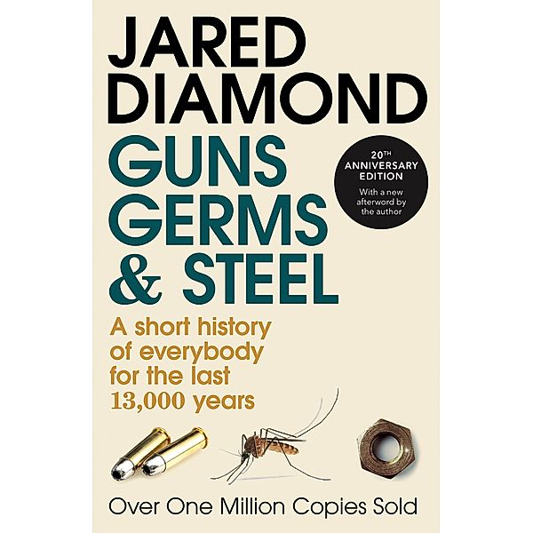 Guns, Germs and Steel, Jared Diamond