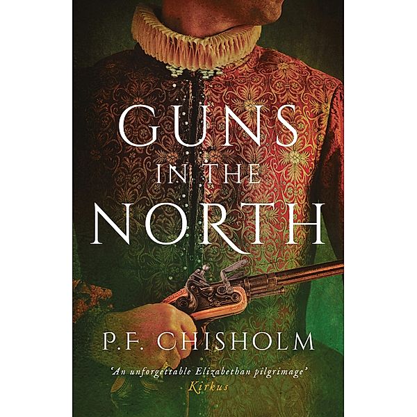 Guns in the North, P. F. Chisholm